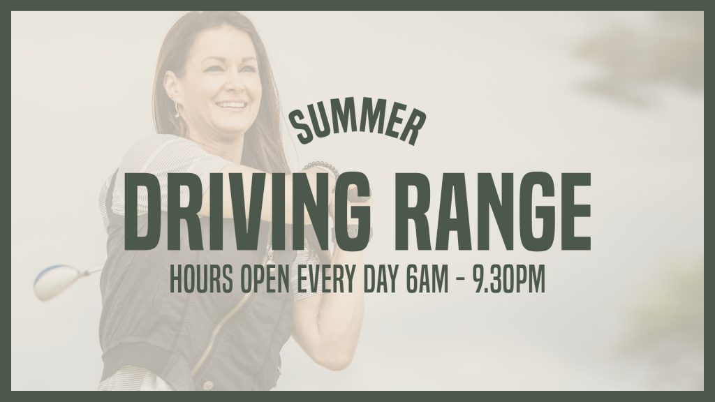 Summer Driving Range Hours